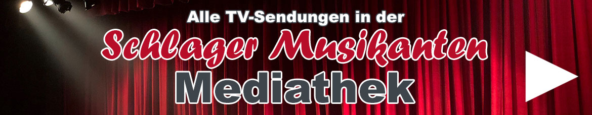 Schlager Musikanten Mediathek